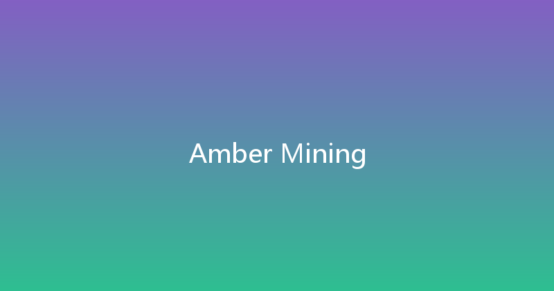 Amber Mining 