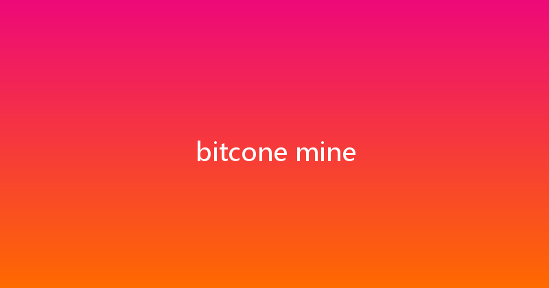 bitcone mine 