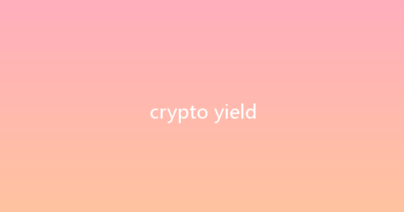 crypto yield 
