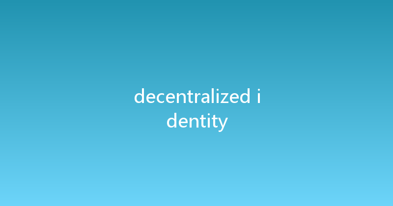 decentralized identity 