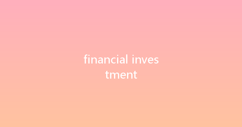 financial investment 