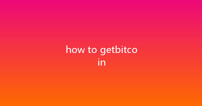 how to getbitcoin 