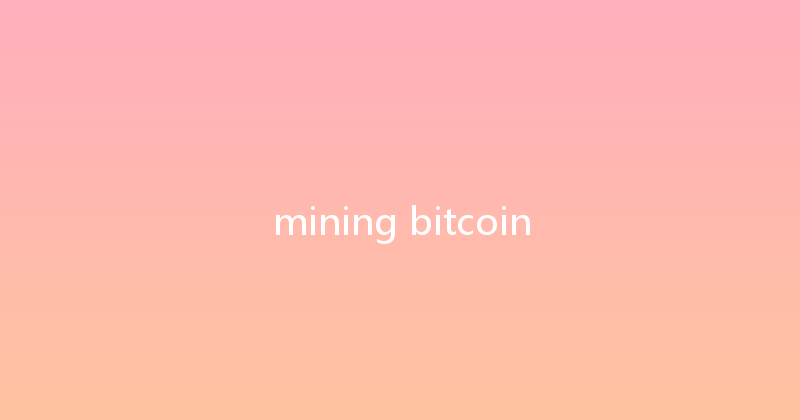 mining bitcoin 